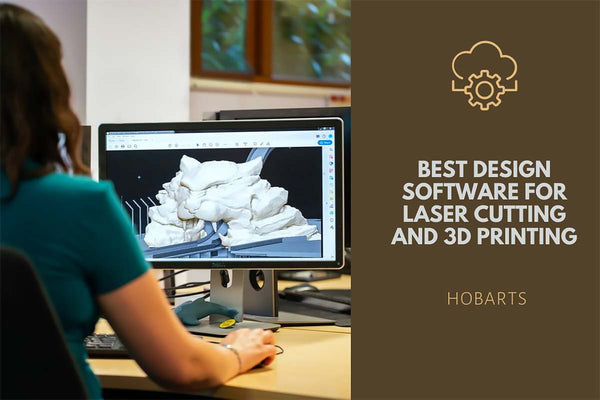 Best design software for laser cutting and 3D printing