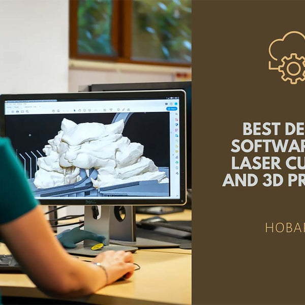 Best design software for laser cutting and 3D printing